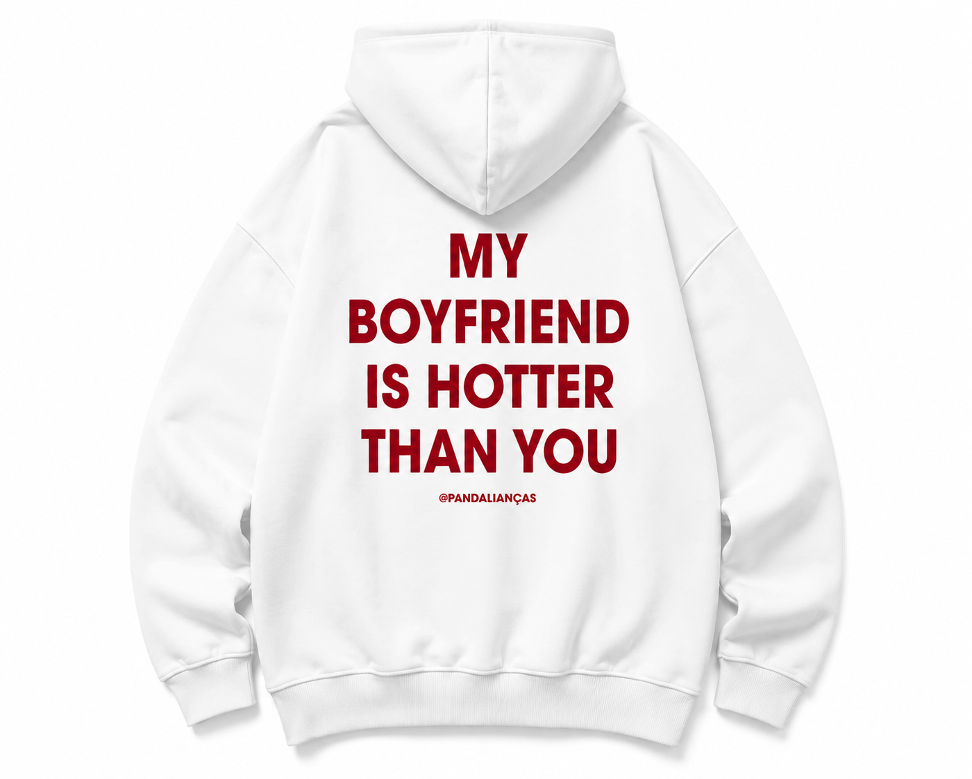 Moletom my boyfriend