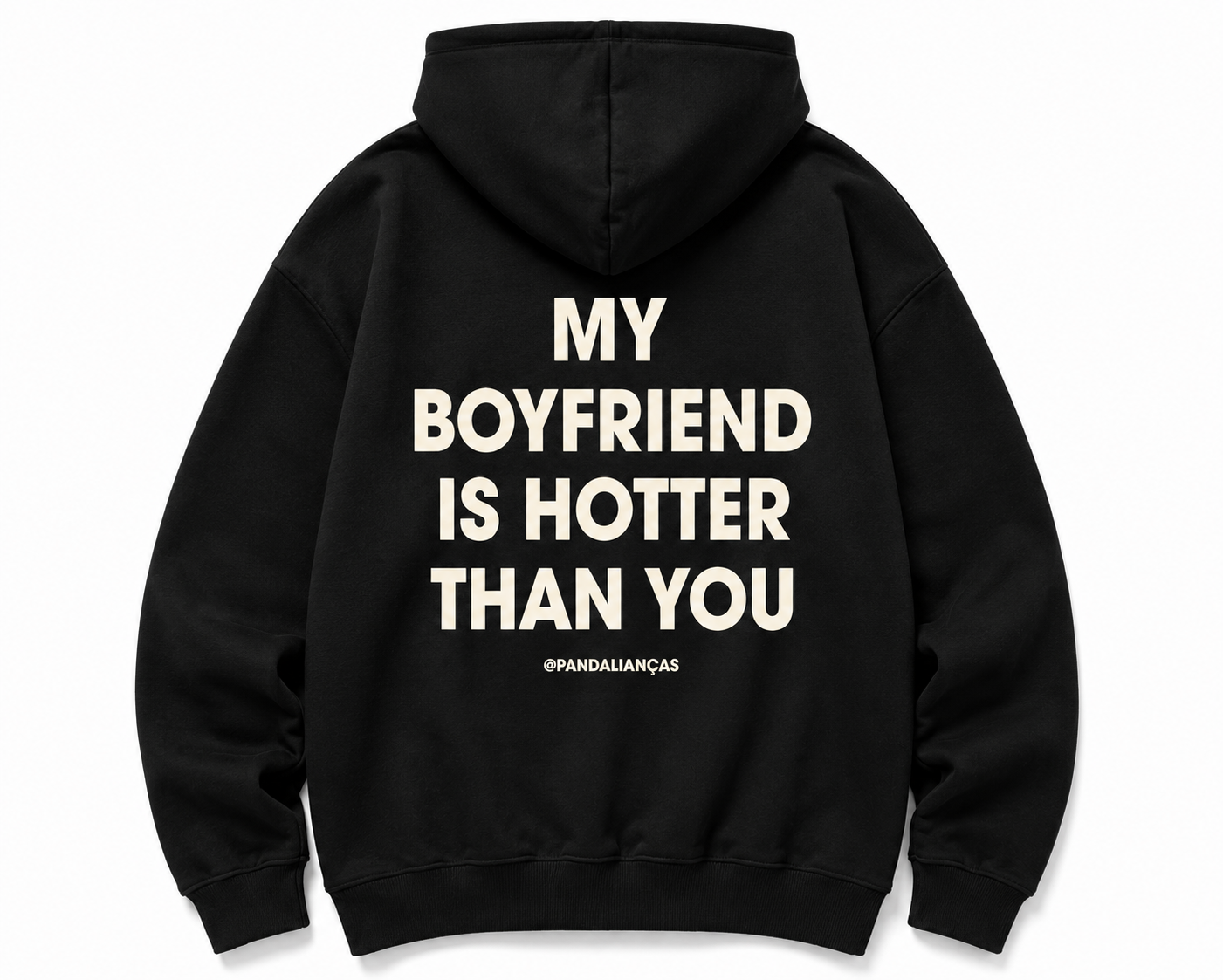 Moletom my boyfriend