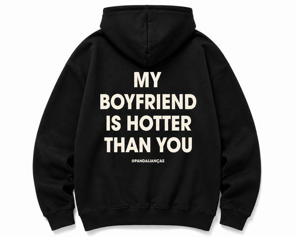 Moletom my boyfriend