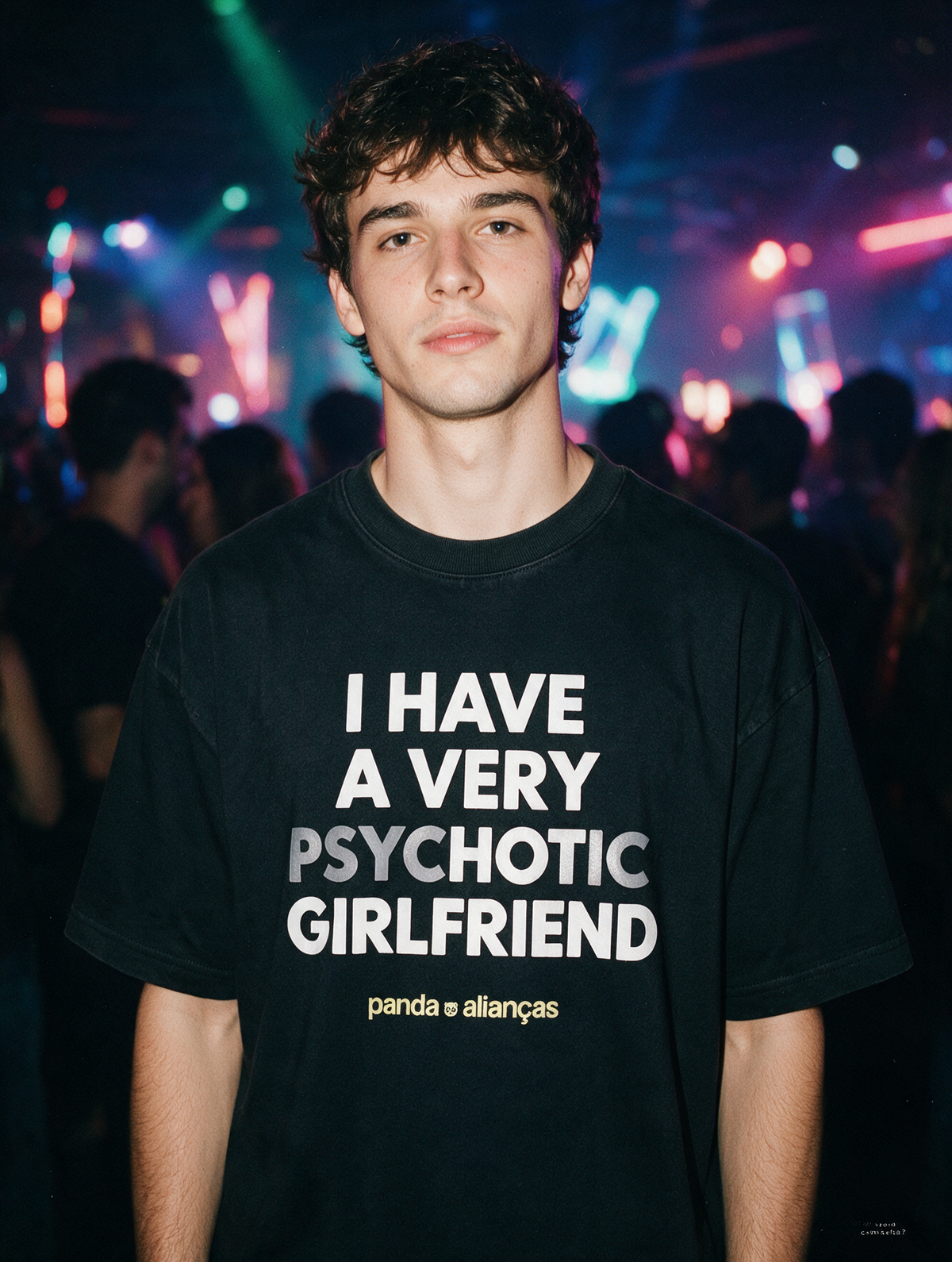 Camiseta I Have PsycHOTic Girlfriend - Estampa Frente
